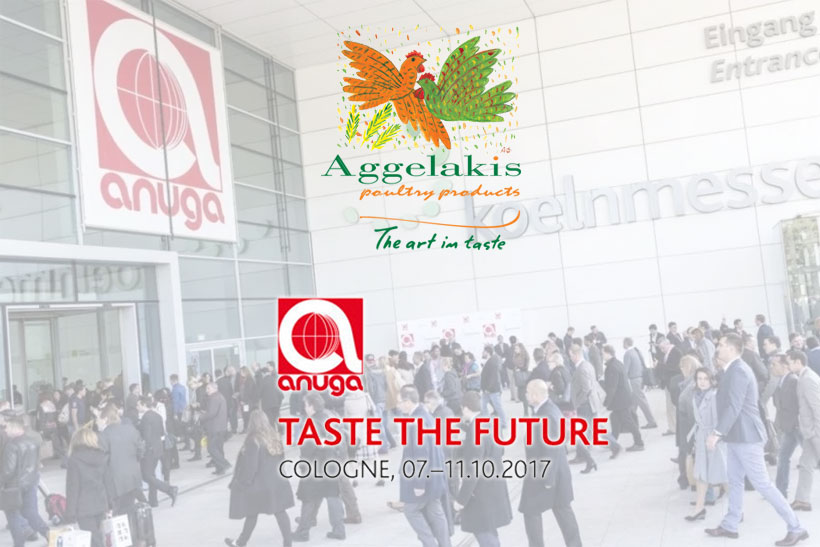 aggelakis anuga en 2017 1 Aggelakis SA ready to introduce unique poultry products to International Buyers at Anuga 2017